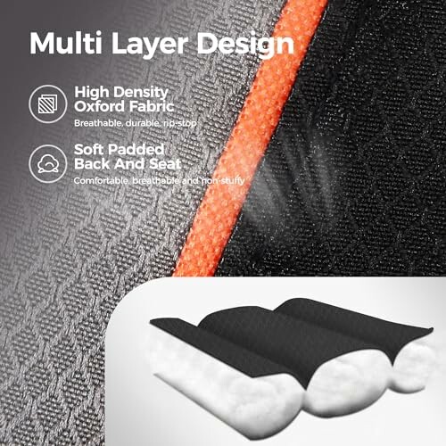 Multi-layer design with high density Oxford fabric and soft padded back and seat.