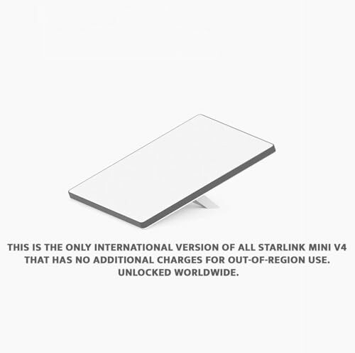 Starlink Mini V4 international version, no extra charges for out-of-region use.